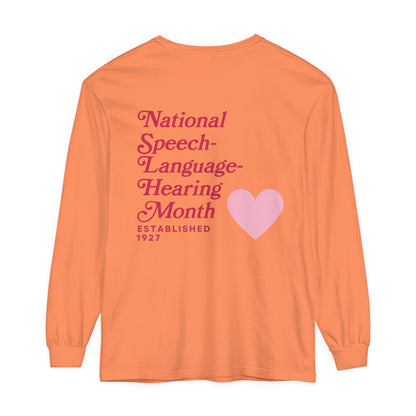 National Speech-Language-Hearing Month Long Sleeve Comfort Colors T-Shirt