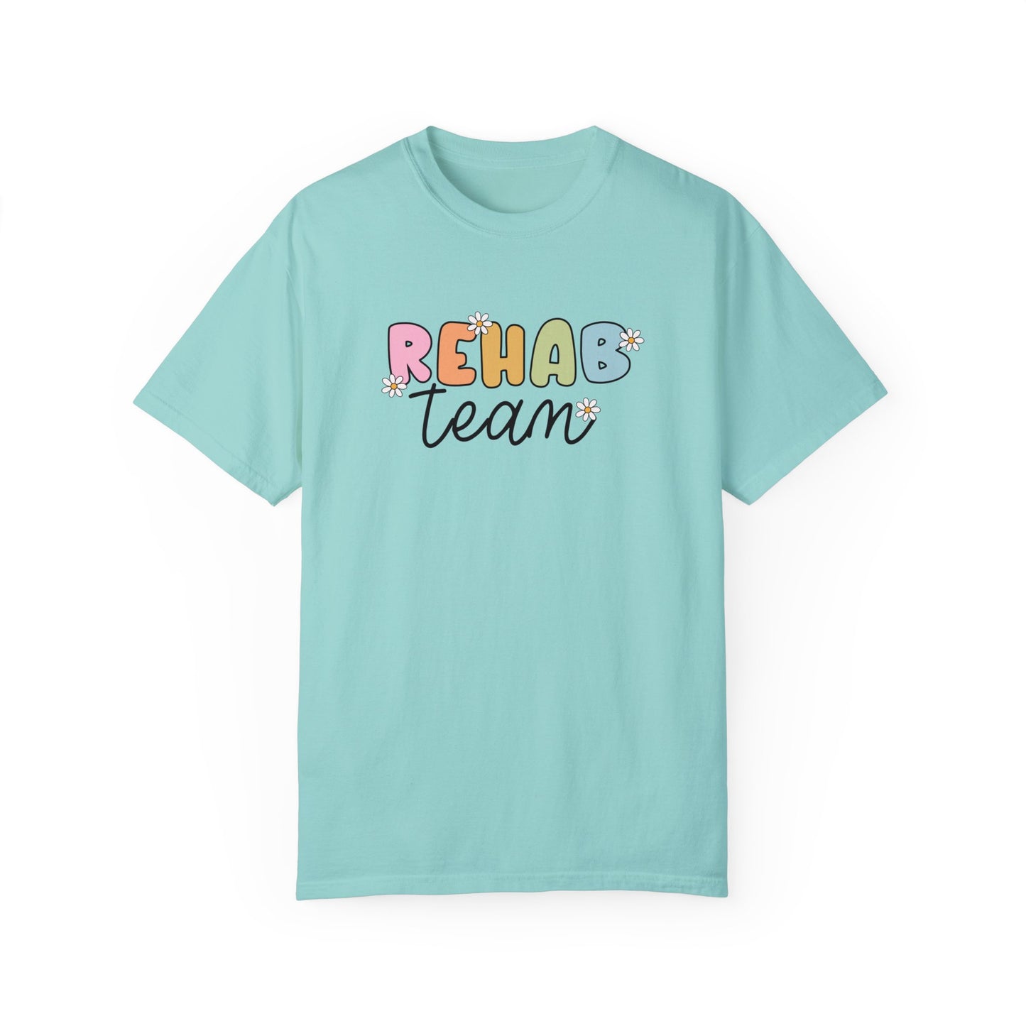Rehab Team Comfort Colors T-Shirt