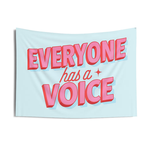 Everyone Has a Voice Tapestry