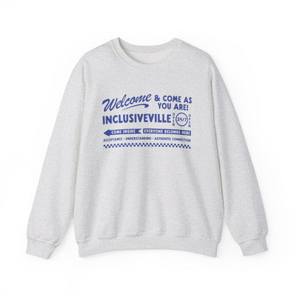 Welcome Inclusiveville Crewneck Sweatshirt