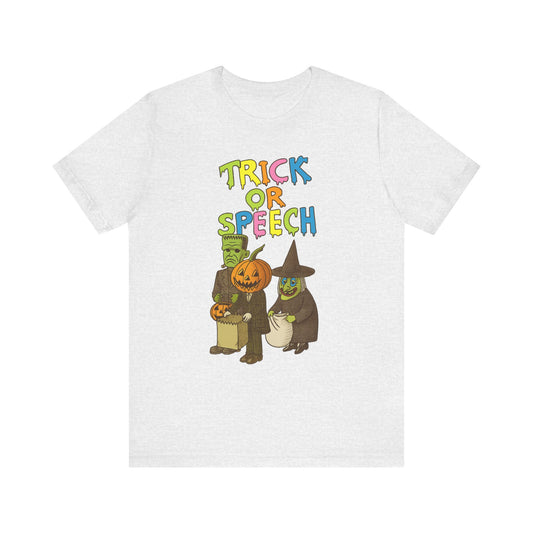Trick or Speech Jersey T-Shirt