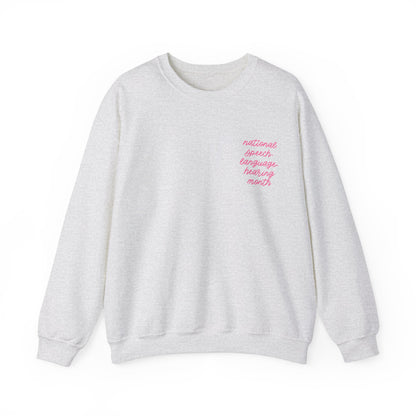 National Speech-Language-Hearing Month Crewneck Sweatshirt
