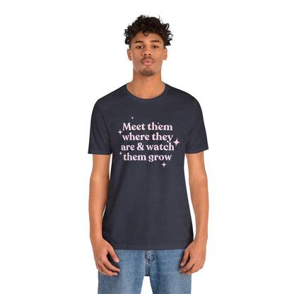 Meet Them Where They Are Jersey T-Shirt