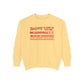 Welcome Inclusiveville Comfort Colors Sweatshirt