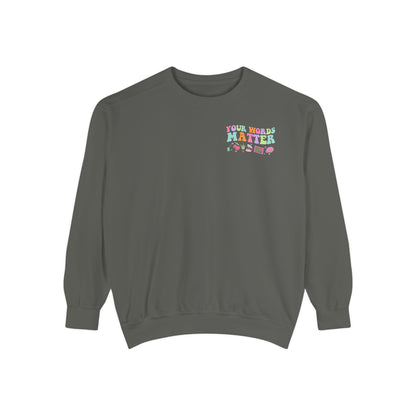 National Speech & Hearing Month Comfort Colors Sweatshirt | Front and Back Print