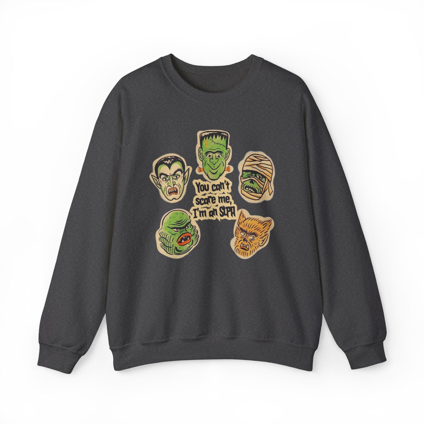 You Can’t Scare Me, I’m an SLPA Crewneck Sweatshirt