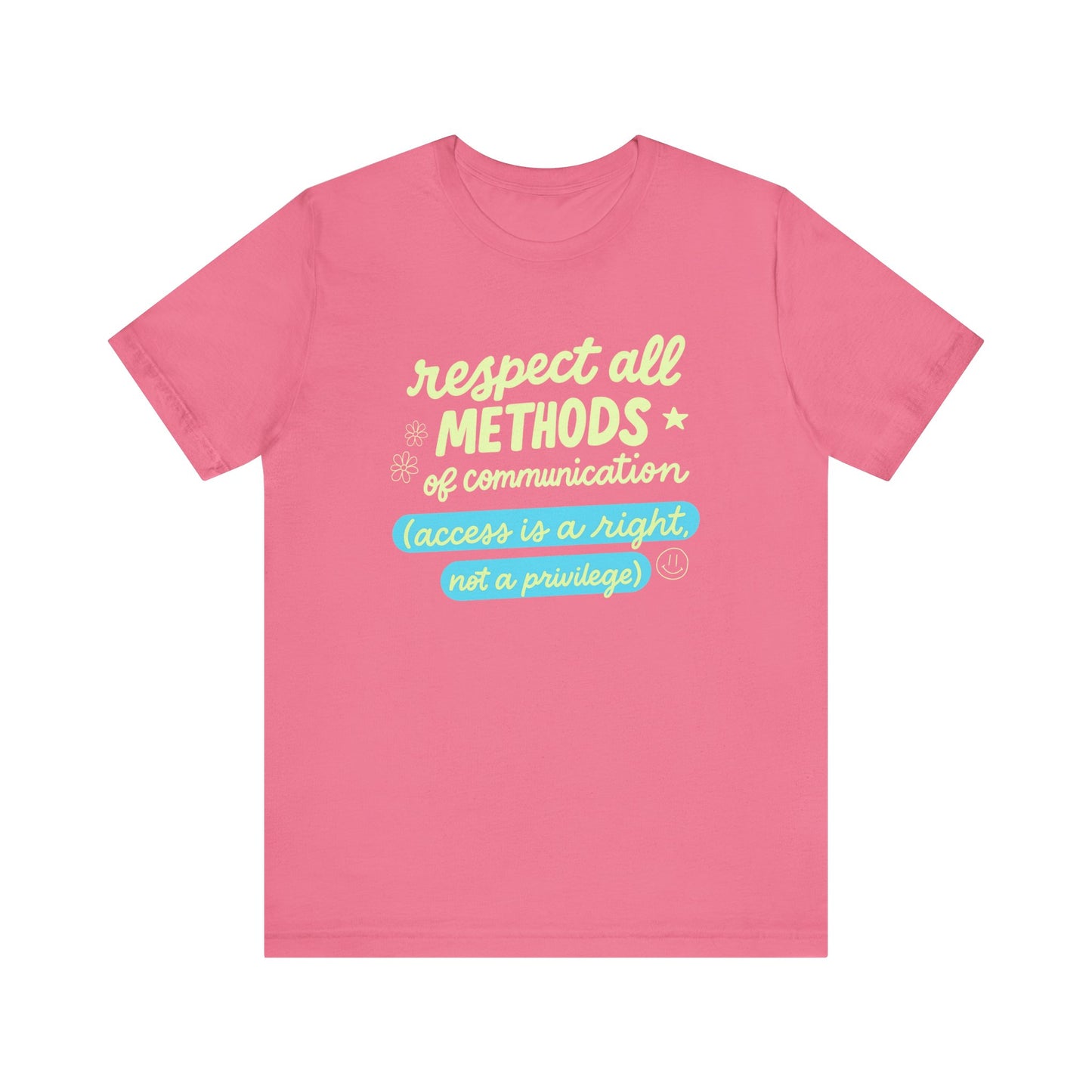 Respect All Methods of Communication Jersey T-Shirt
