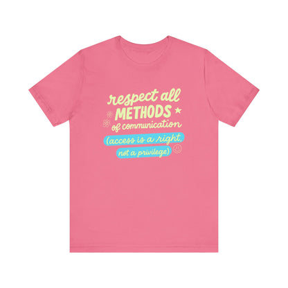 Respect All Methods of Communication Jersey T-Shirt