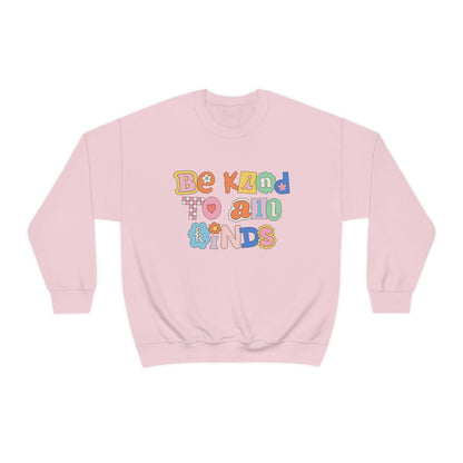Be Kind to All Kinds Crewneck Sweatshirt