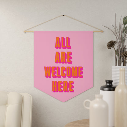 All Are Welcome Here Pennant