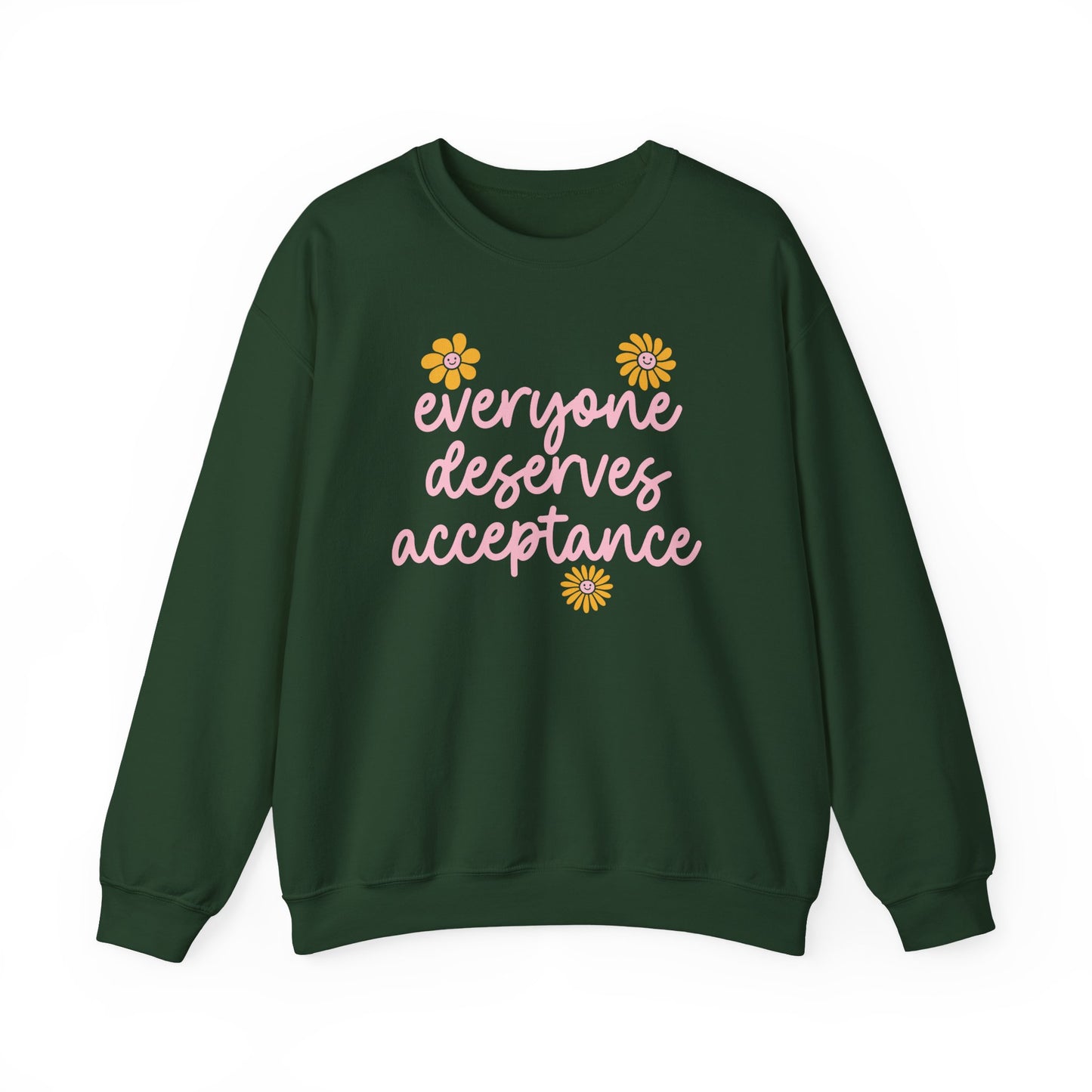 Everyone Deserves Acceptance Crewneck Sweatshirt