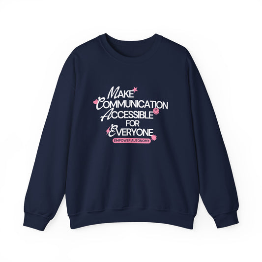 Make Communication Accessible Crewneck Sweatshirt