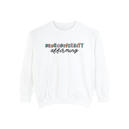 Neurodiversity Affirming Comfort Colors Sweatshirt