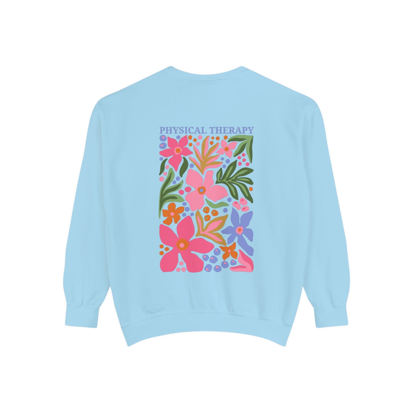 Physical Therapy Comfort Colors Sweatshirt