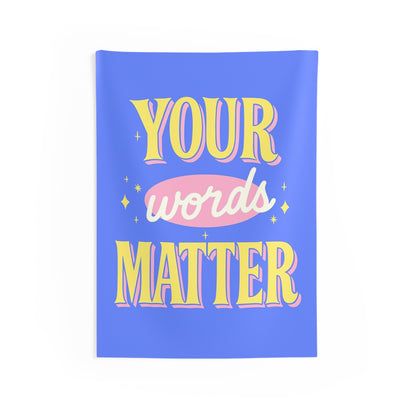 Your Words Matter Tapestry