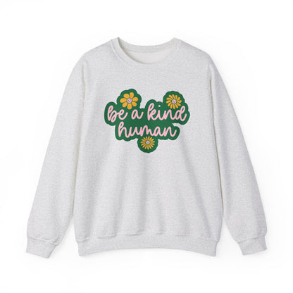 Be a Kind Human Crewneck Sweatshirt