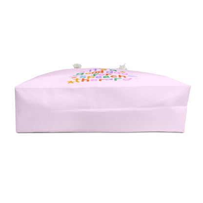 It's a Good Day for Speech Therapy Oversized Tote