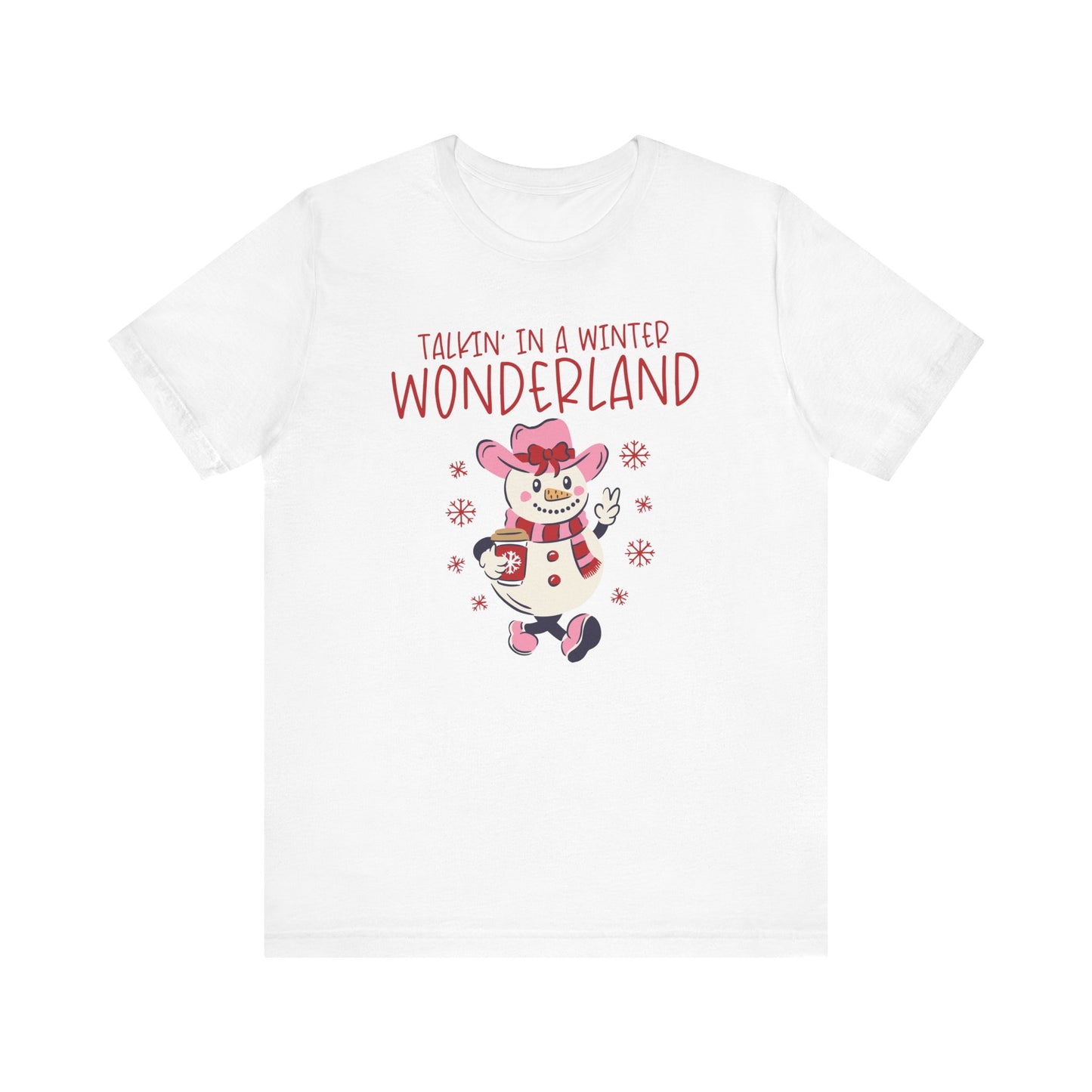 Talkin' in a Winter Wonderland Jersey T-Shirt