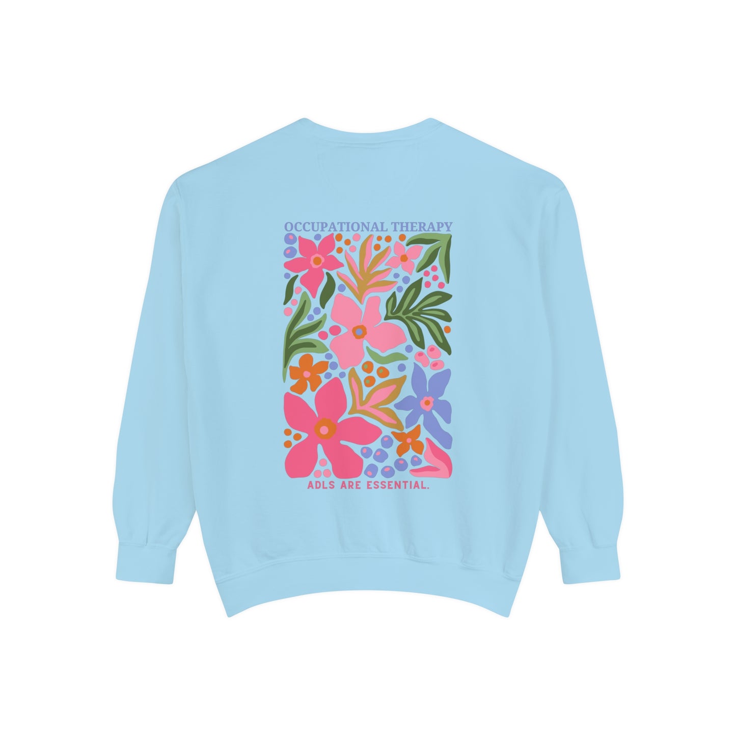 Occupational Therapy Comfort Colors Sweatshirt