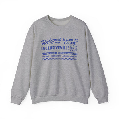 Welcome Inclusiveville Crewneck Sweatshirt