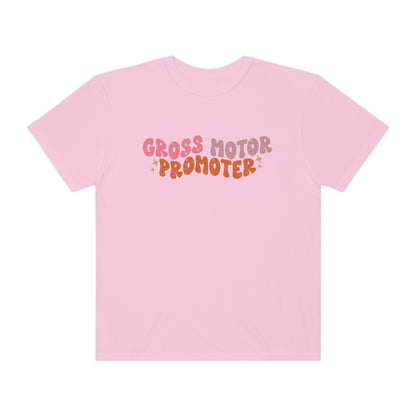 Gross Motor Promoter Comfort Colors T-Shirt