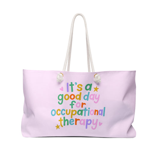 It's a Good Day for Occupational Therapy Oversized Tote