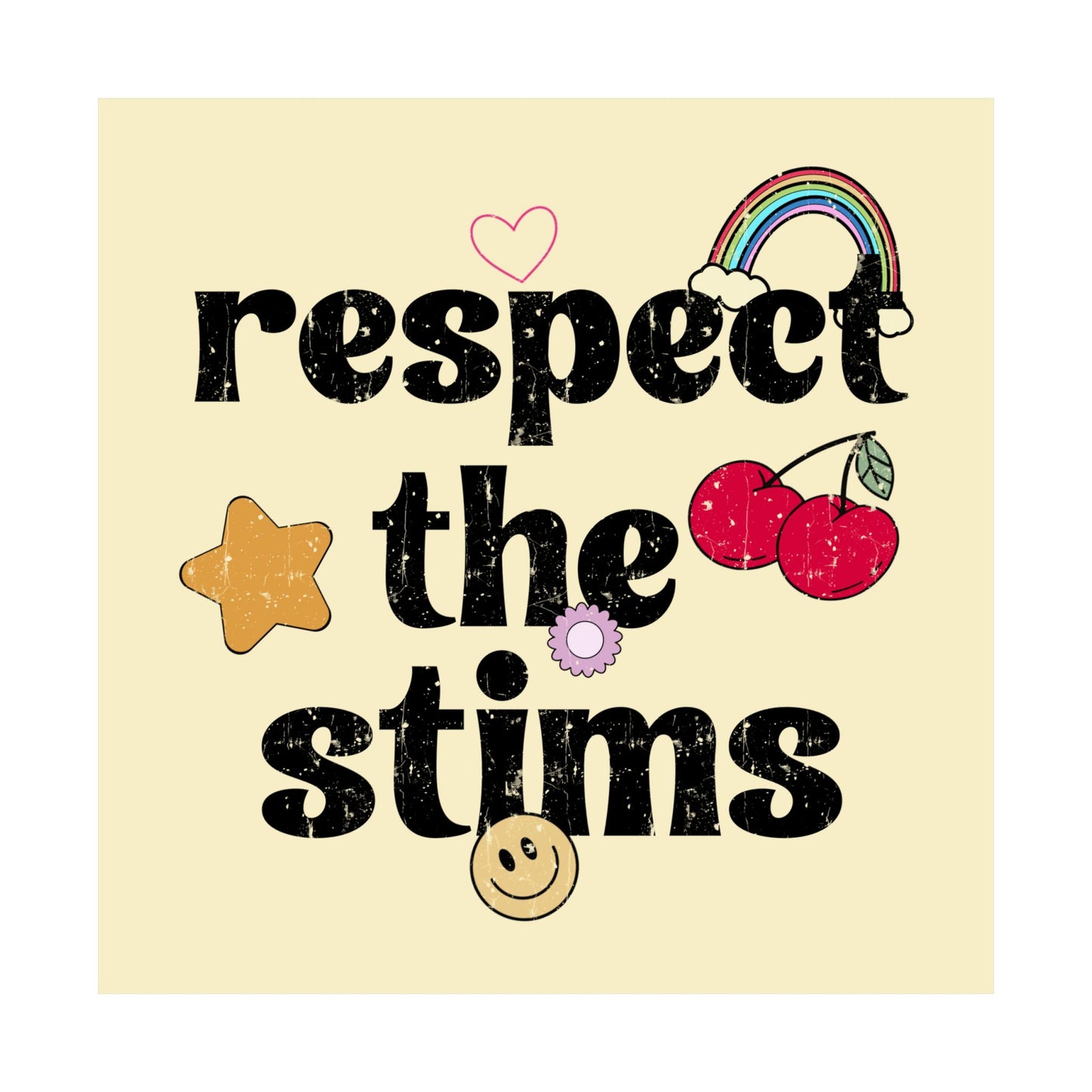 Respect The Stims Distressed Poster