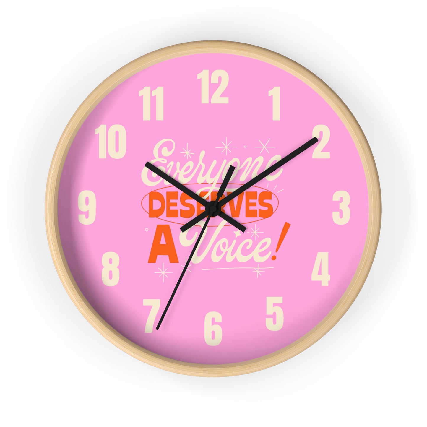 Everyone Deserves a Voice Wall Clock