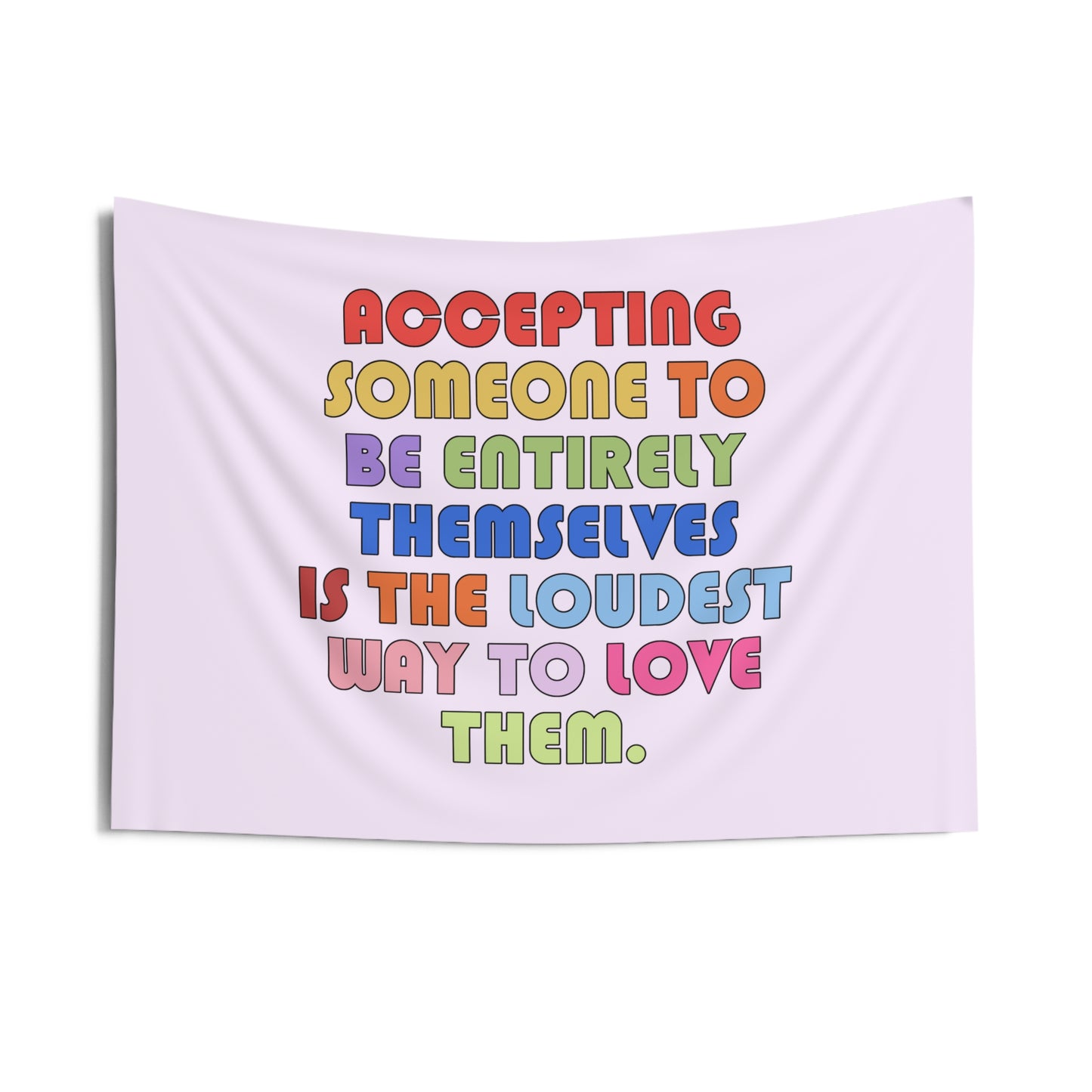 Acceptance Is Love Tapestry