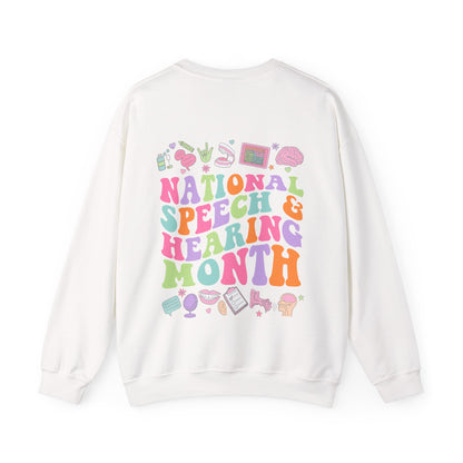 National Speech & Hearing Month Crewneck Sweatshirt | Front and Back Print