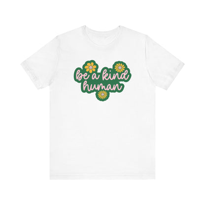 Be a Kind Human Jersey T-Shirt