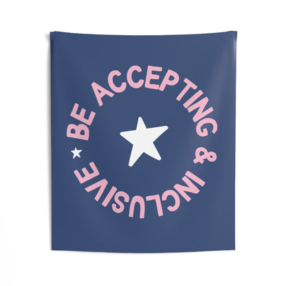 Be Accepting and Inclusive Tapestry