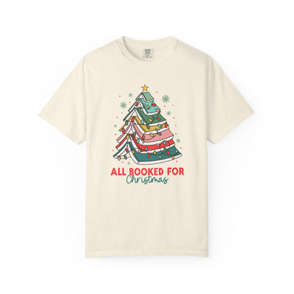 All Booked for Christmas Comfort Colors T-Shirt