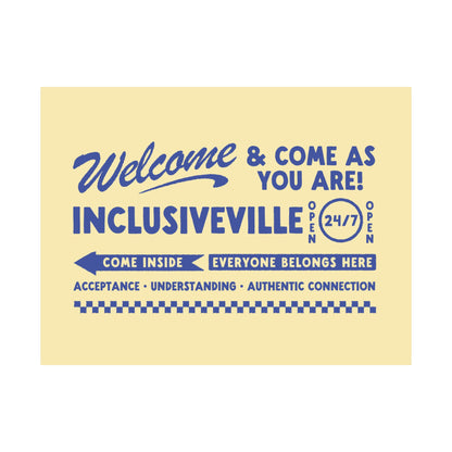 Welcome Inclusiveville Poster
