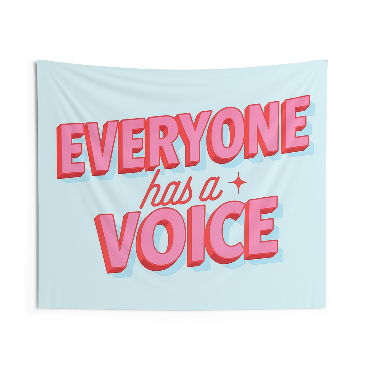 Everyone Has a Voice Tapestry