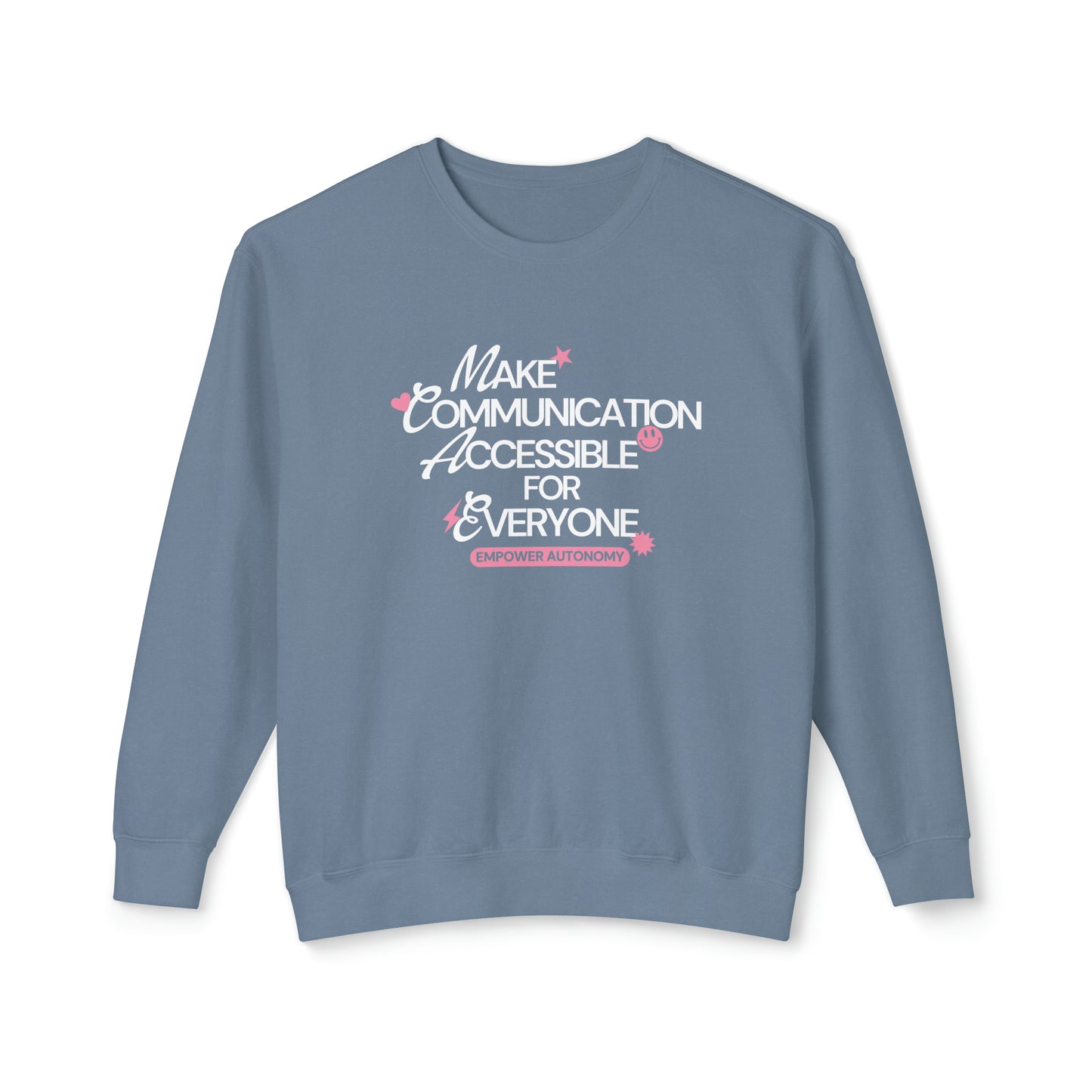Make Communication Accessible Lightweight Comfort Colors Sweatshirt