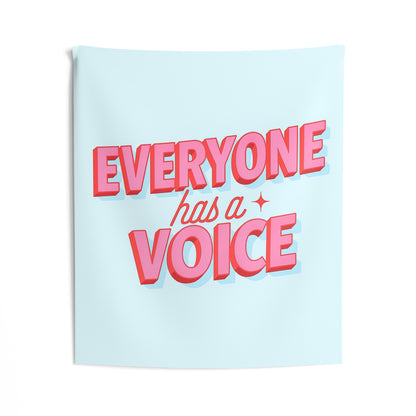 Everyone Has a Voice Tapestry