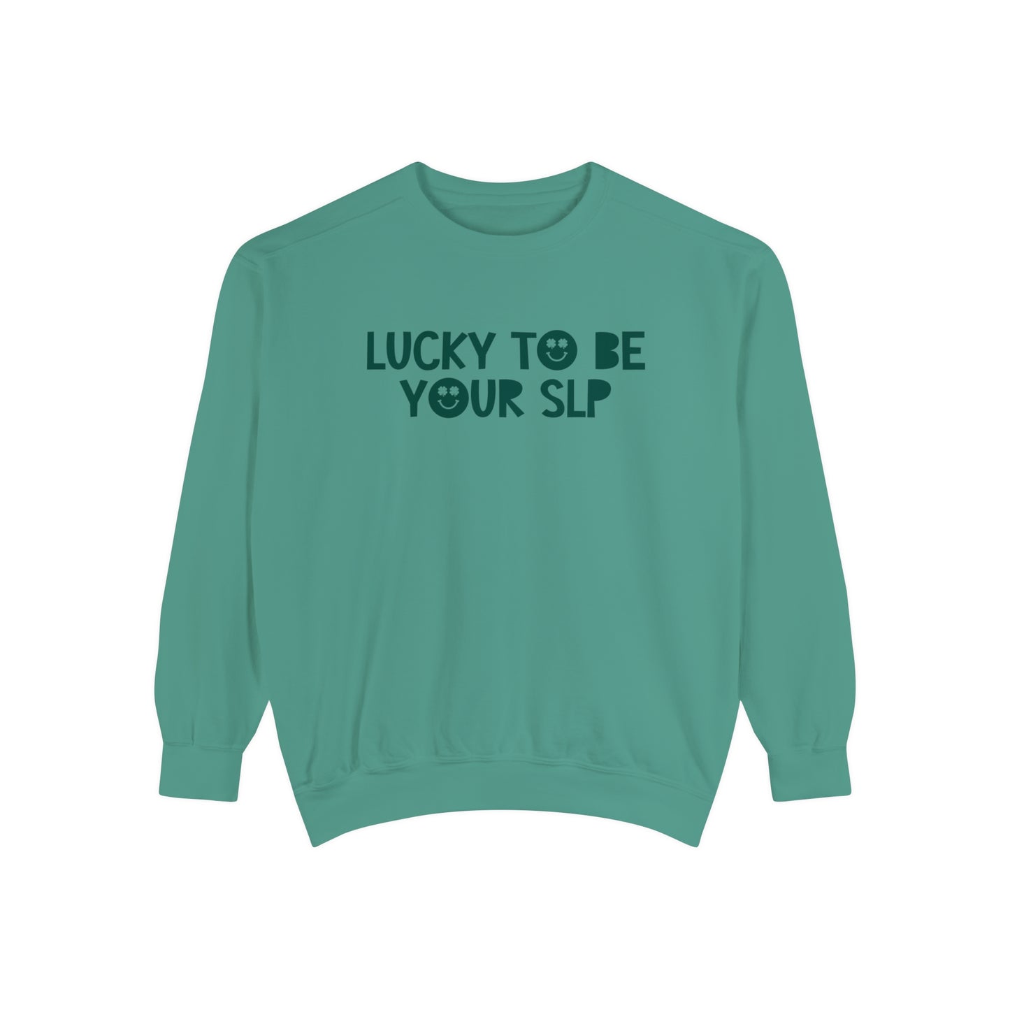 Lucky to Be Your SLP Comfort Colors Sweatshirt