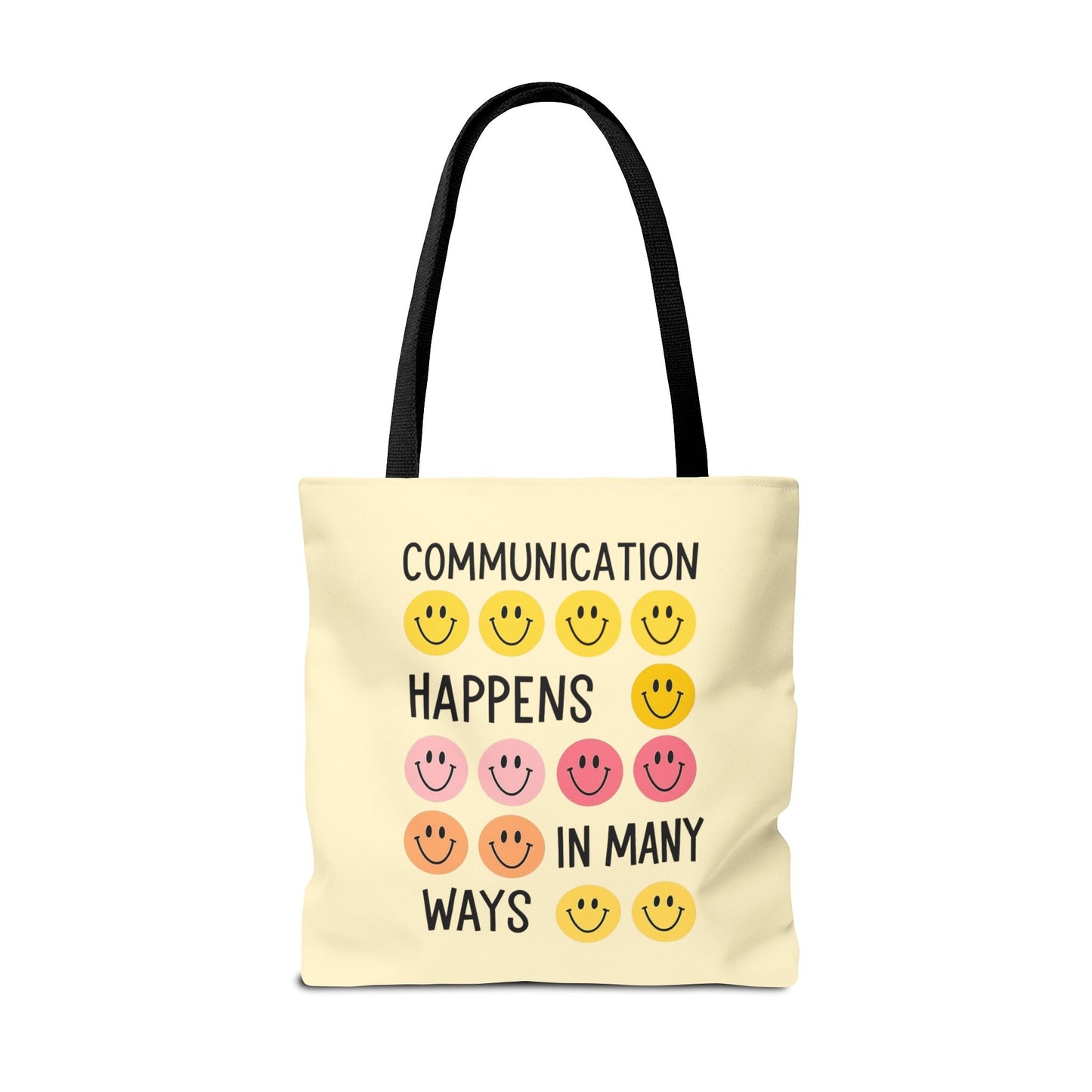 Communication Happens in Many Ways Tote Bag