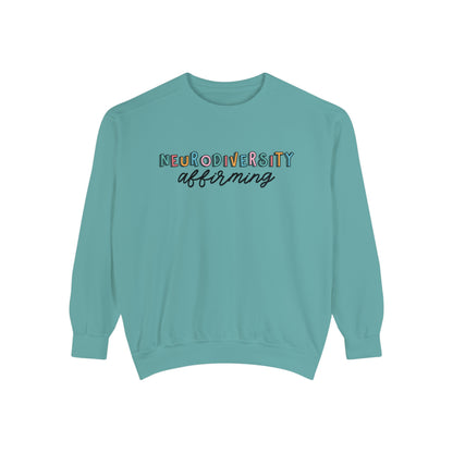 Neurodiversity Affirming Comfort Colors Sweatshirt