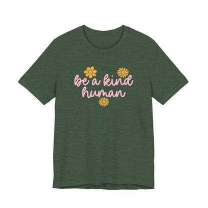 Be a Kind Human Jersey T-Shirt