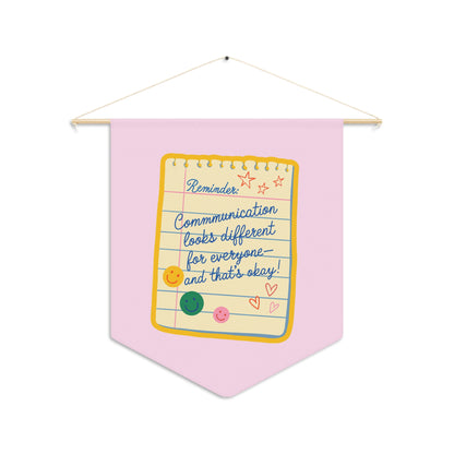 Communication Looks Different for Everyone Pennant