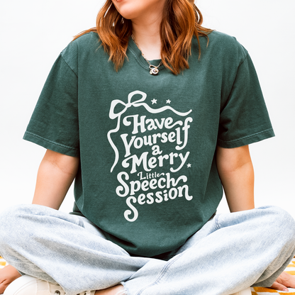 Merry Little Speech Session Comfort Colors T-Shirt