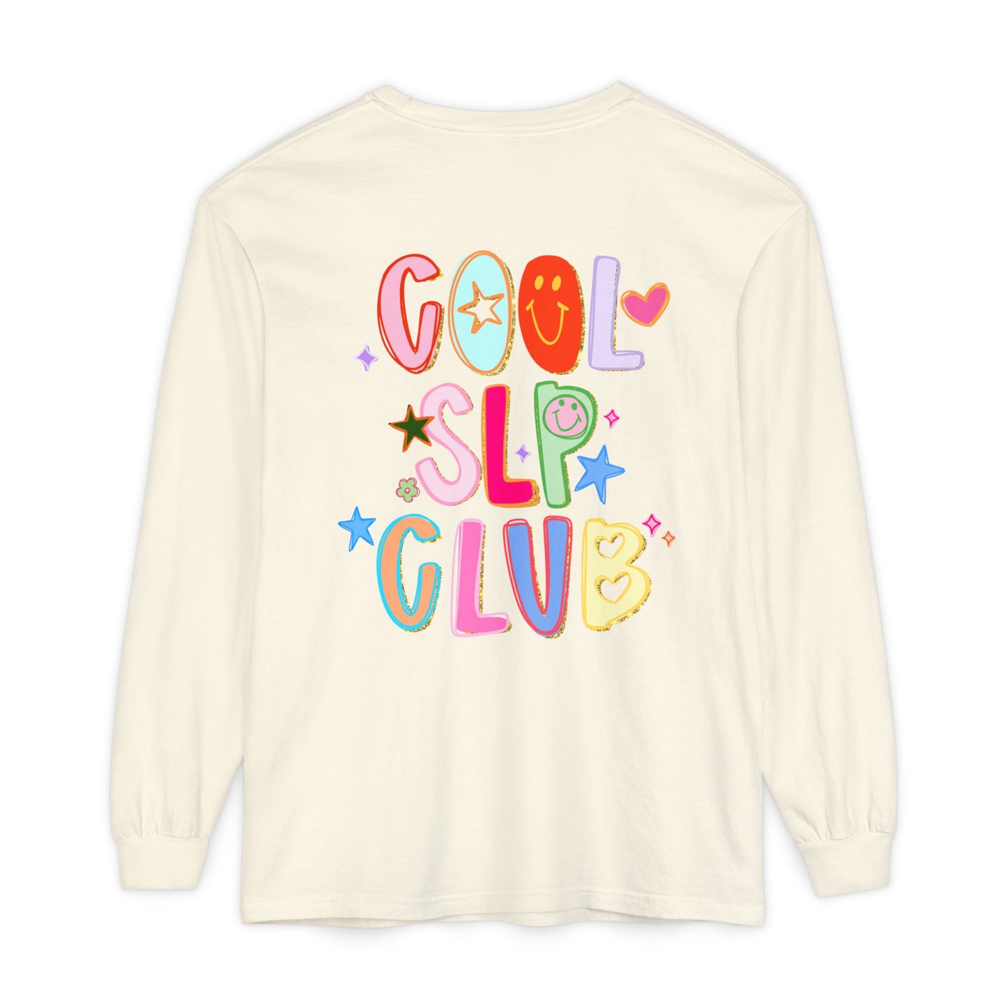 Personalized Cool SLP Club Long Sleeve Comfort Colors T-Shirt | Front and Back Print