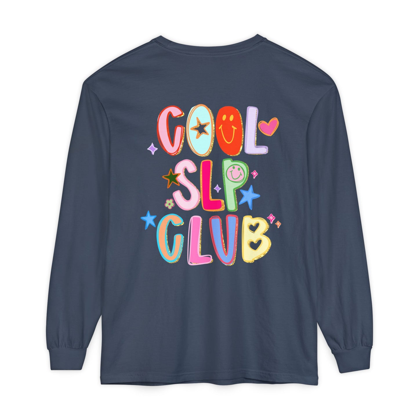 Personalized Cool SLP Club Long Sleeve Comfort Colors T-Shirt | Front and Back Print