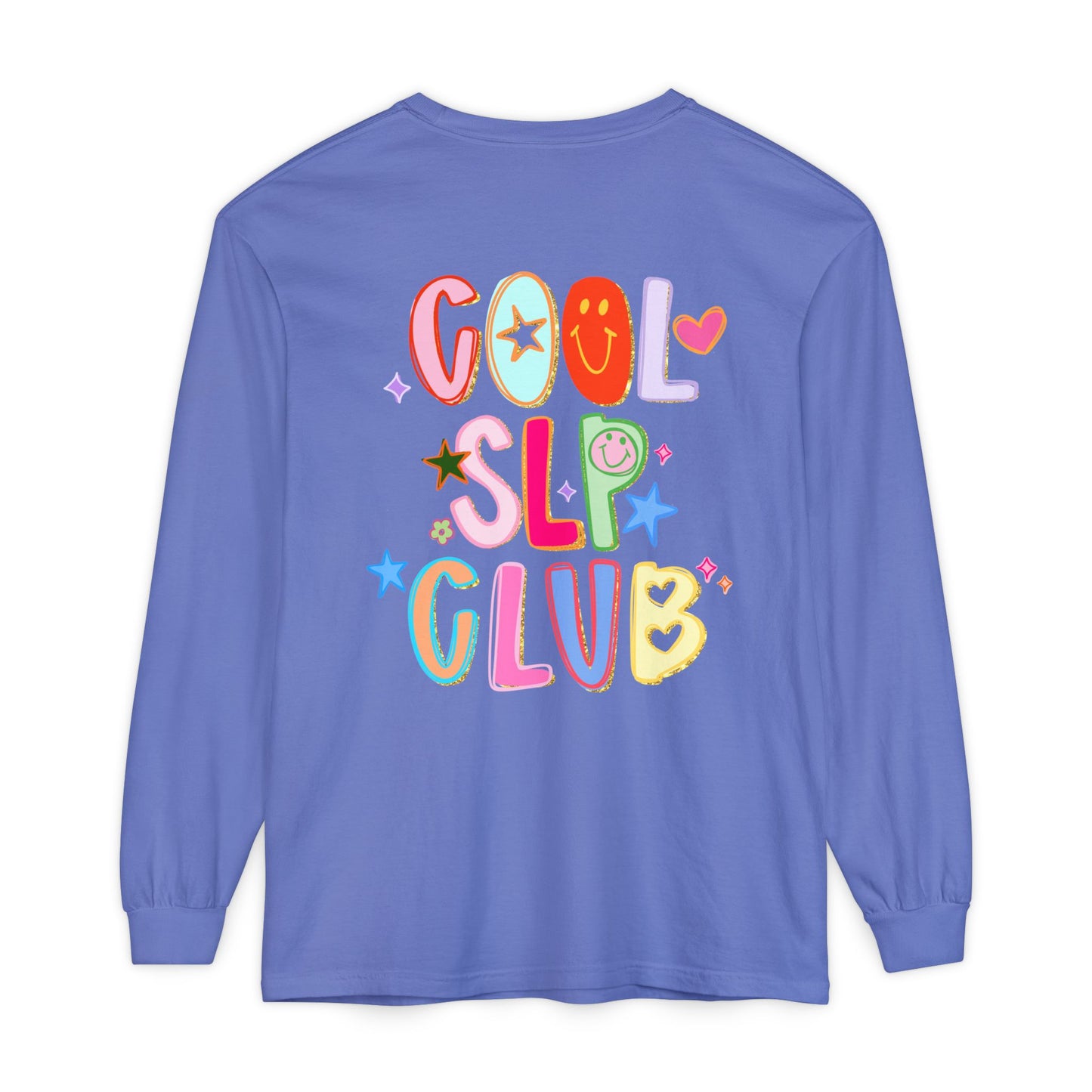 Personalized Cool SLP Club Long Sleeve Comfort Colors T-Shirt | Front and Back Print
