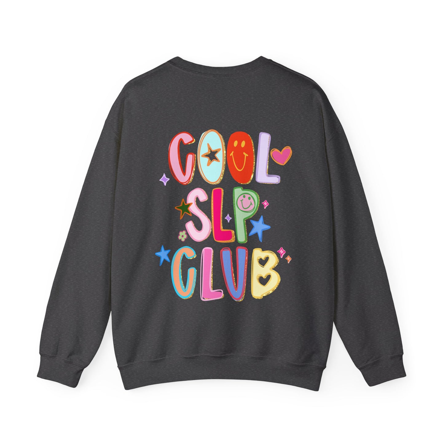 Personalized Cool SLP Club Sweatshirt | Front and Back Print