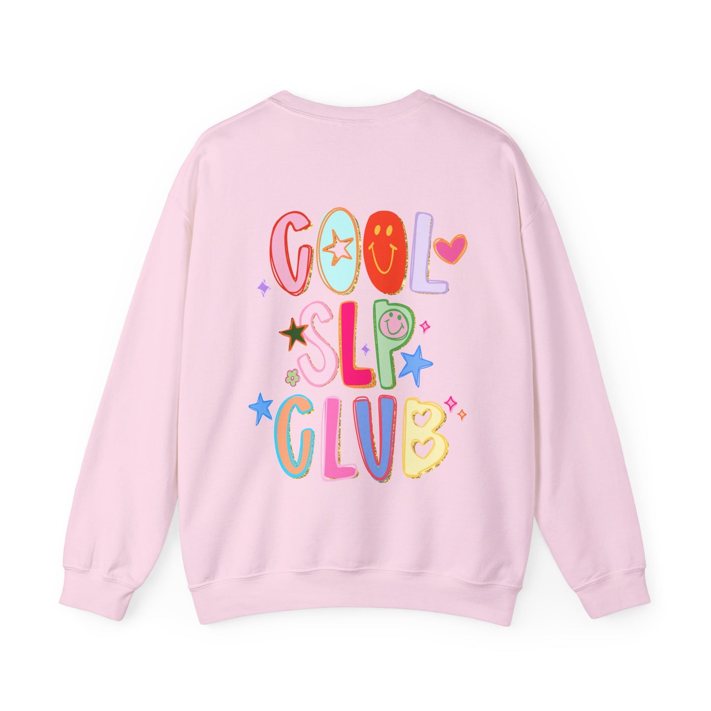 Personalized Cool SLP Club Sweatshirt | Front and Back Print