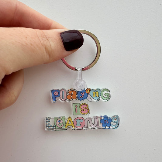 Playing is Learning Keychain