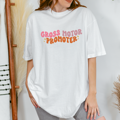 Gross Motor Promoter Comfort Colors T-Shirt